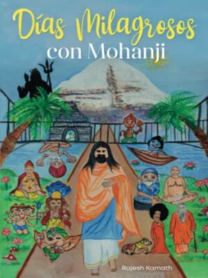 cover image of Días Milagrosos Con Mohanji